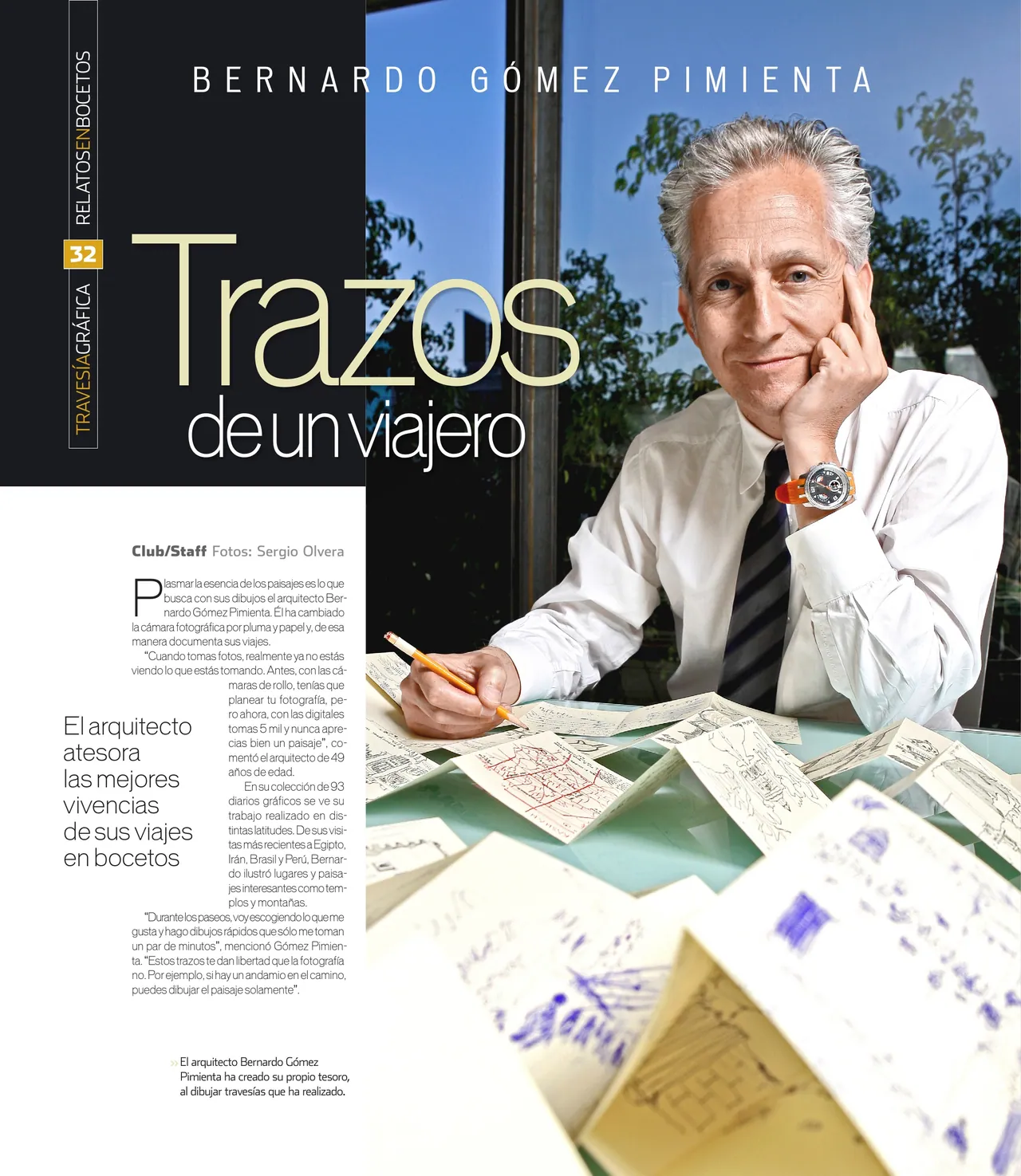 Feature page ‘Trazos de un viajero’: an architect at a table covered in travel sketches