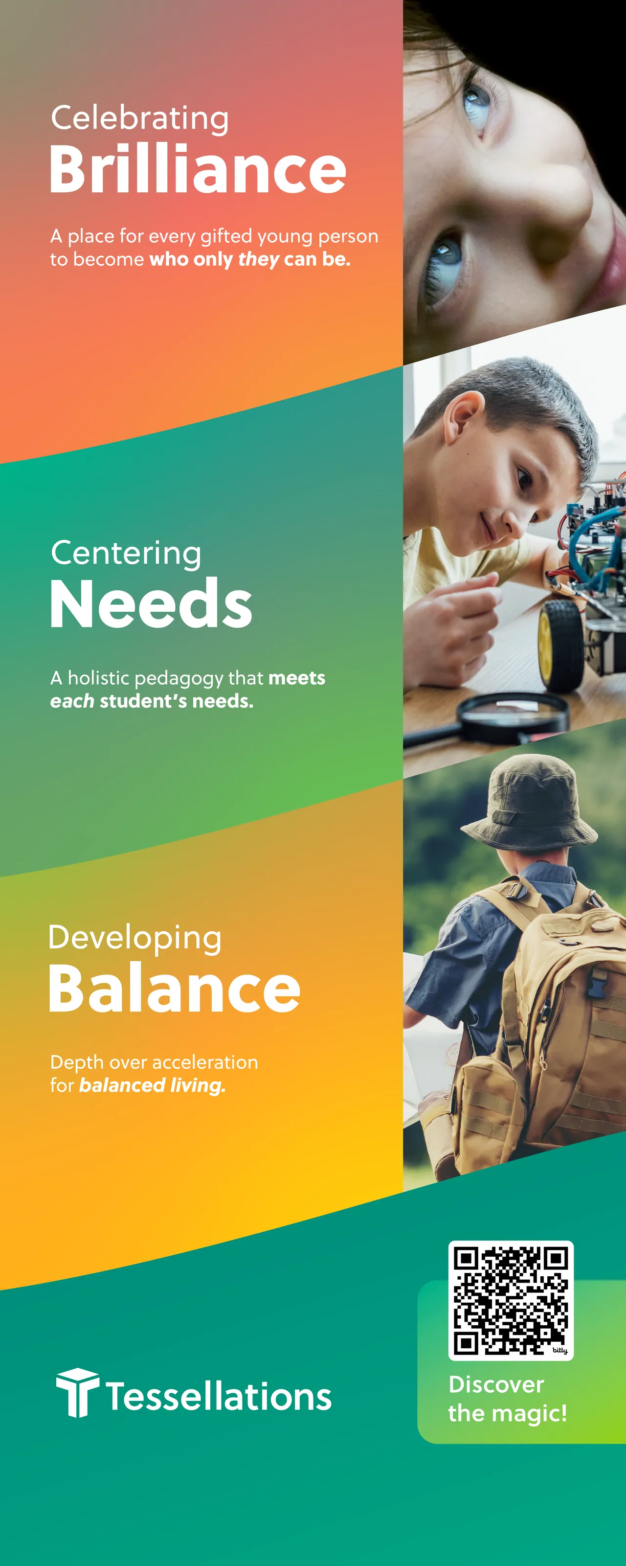 Standing banner, back: three color bands, Celebrating Brilliance, Centering Needs and Developing Balance, each with a photograph and a QR code