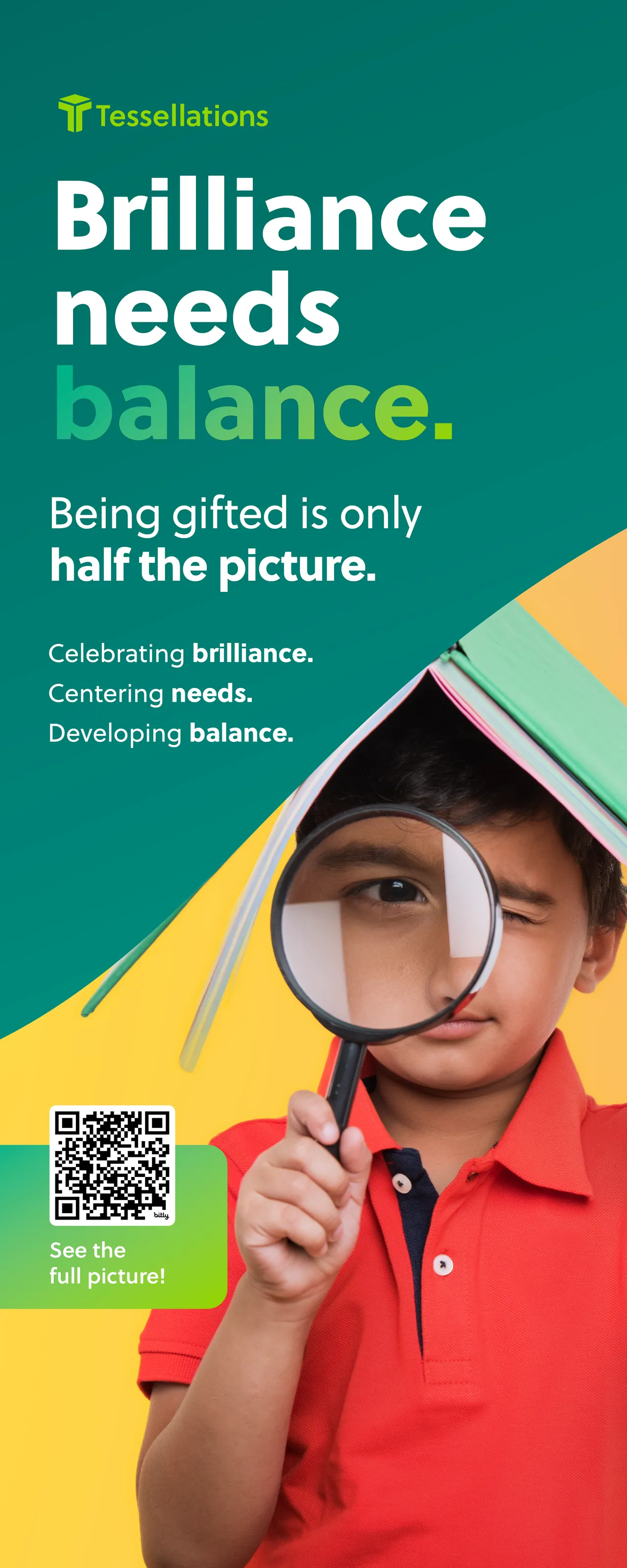 Second standing banner, front: Brilliance needs balance with a boy looking through a magnifying glass under a book