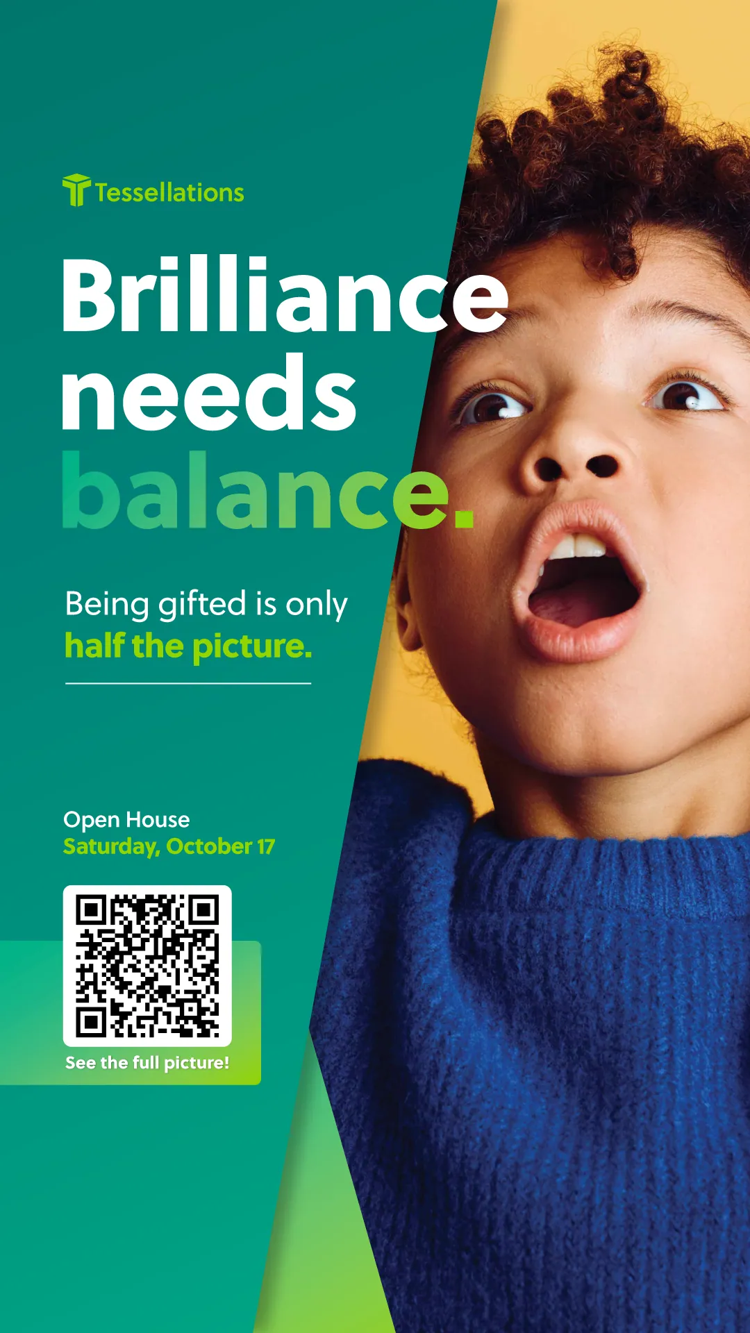 Open House story: Brilliance needs balance with a surprised boy on a yellow ground, Saturday, October 17, with a QR code