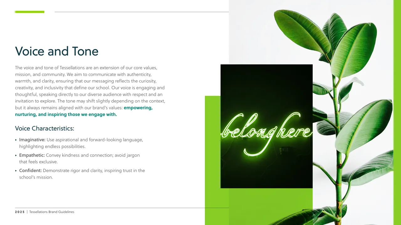 Voice and tone page with the school’s voice characteristics, beside a neon sign and a leaf