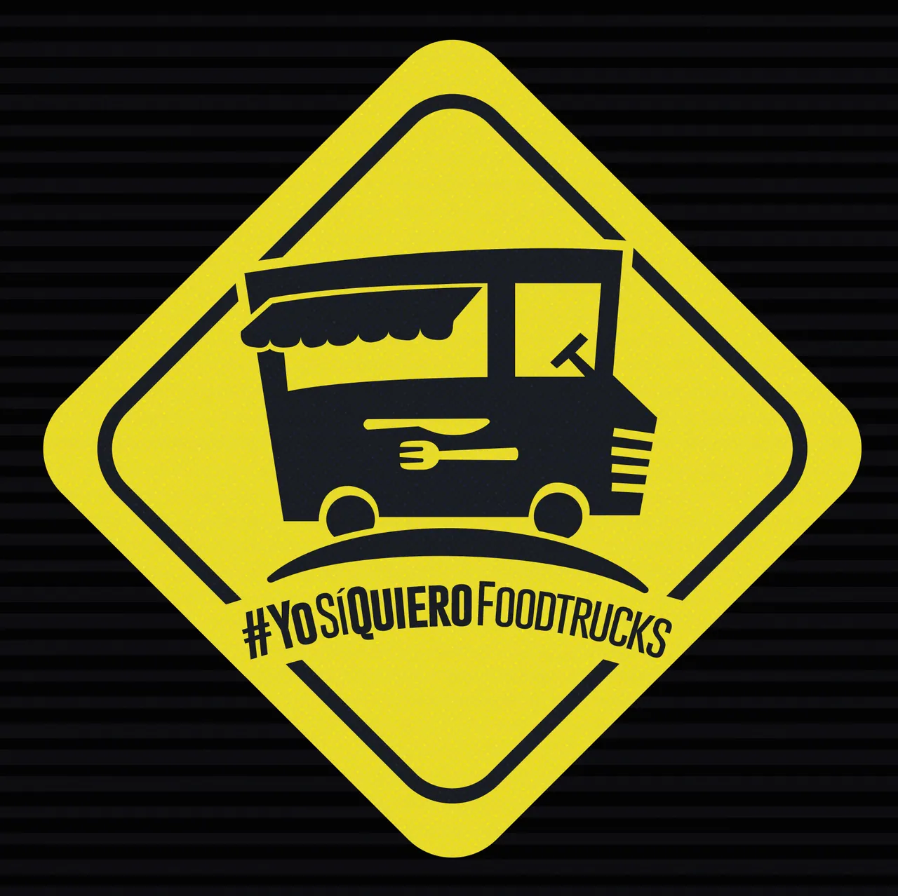 The yellow road-sign badge with a food truck and the hashtag #YoSíQuieroFoodtrucks on black
