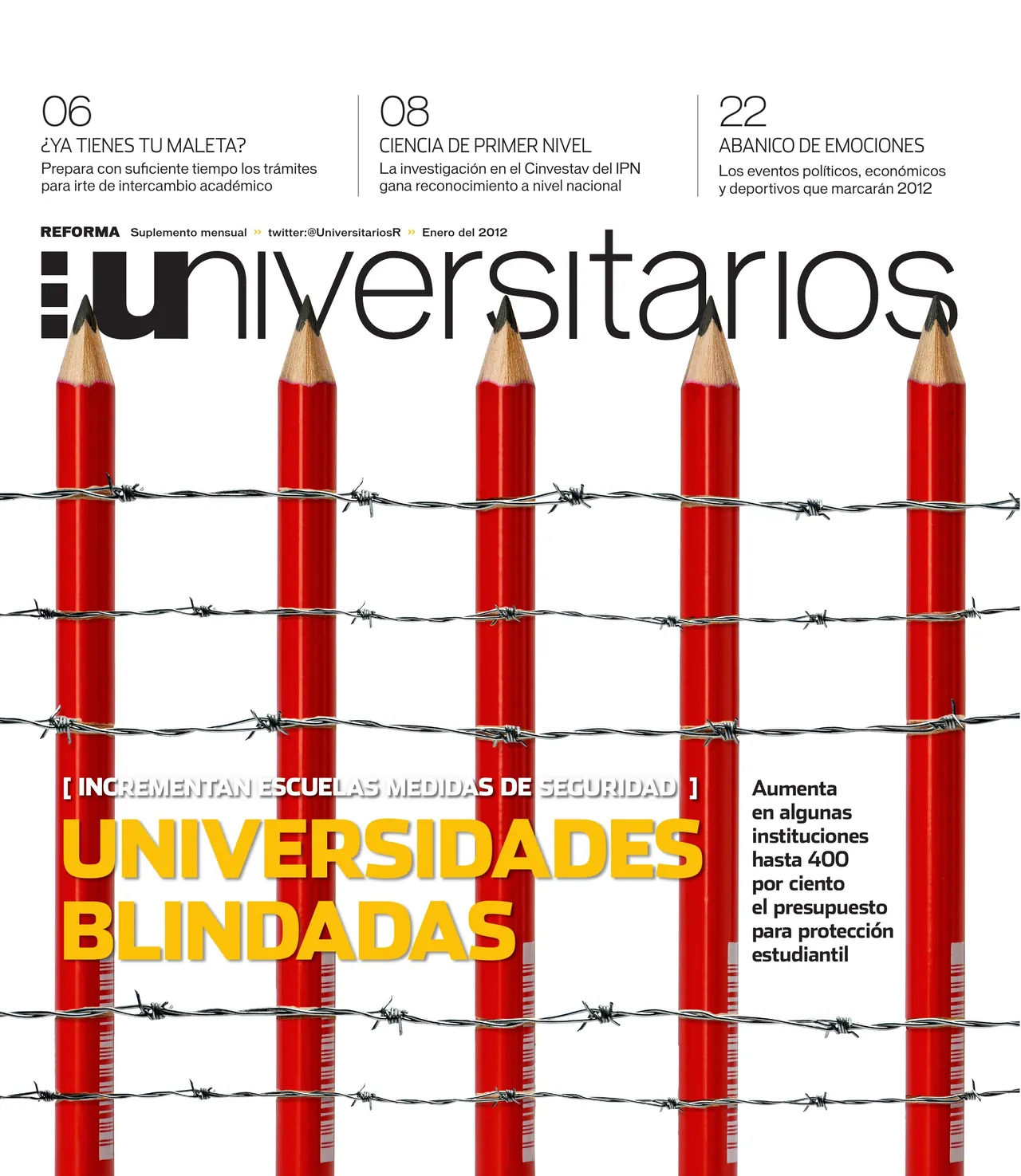 Universitarios cover ‘Universidades blindadas’: red pencils wrapped in barbed wire