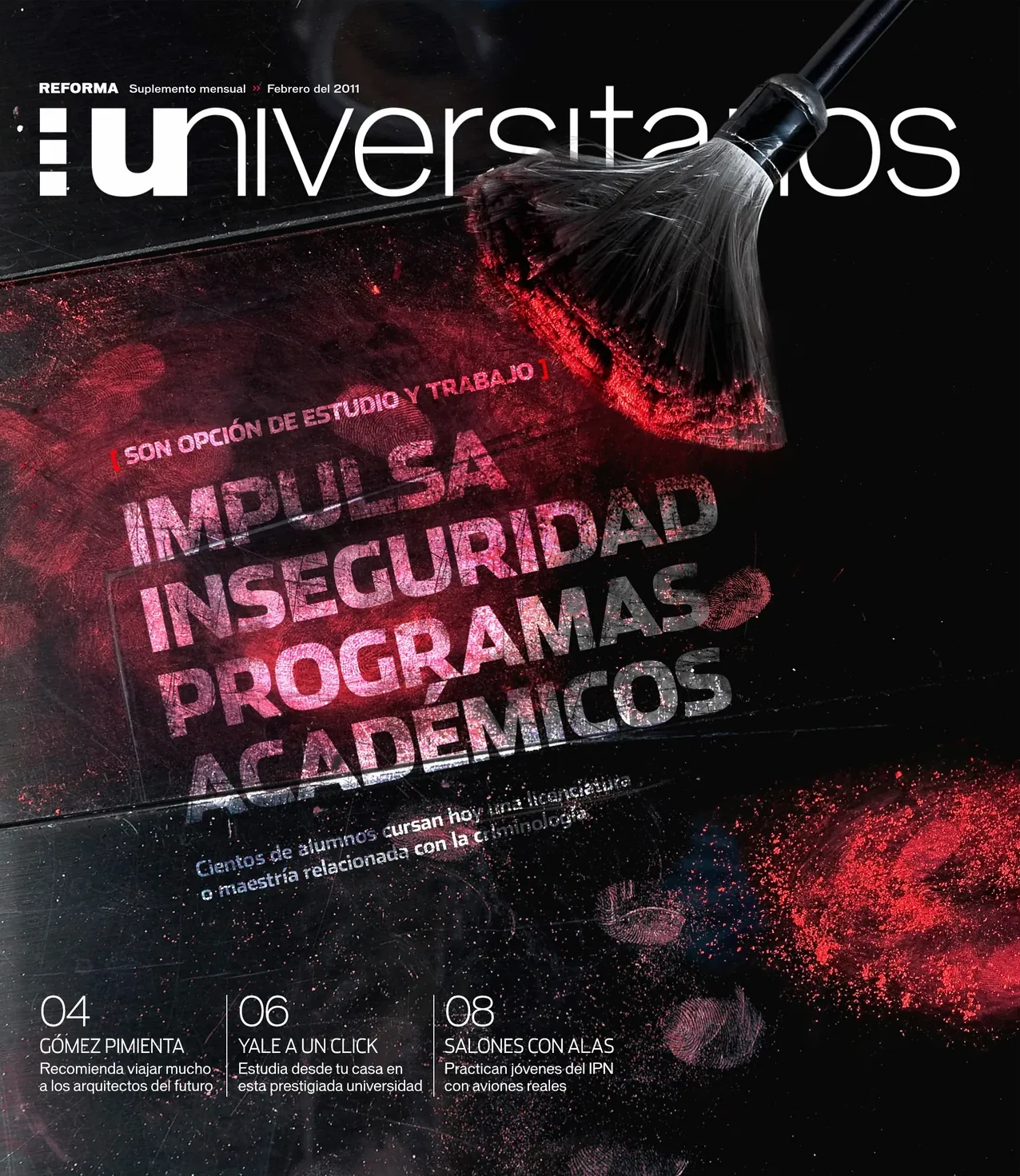 Universitarios cover ‘Impulsa inseguridad’: a broom sweeping red dust across a dark surface